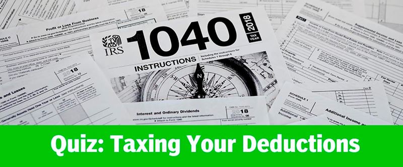 Quiz: Tax Day test might tax your deduction