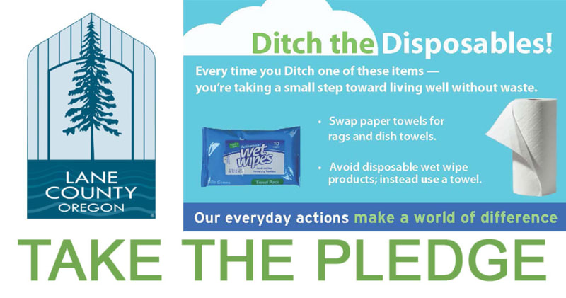 (Lane County Waste Management)Ditch the Disposables: Take the Pledge