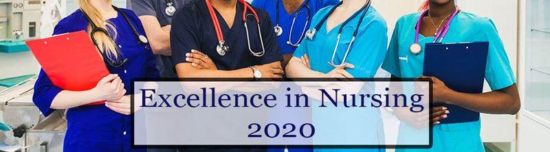 2020 Excellence in Nursing Nominations