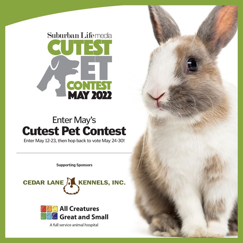 May 2022 Suburban Life Cutest Pet Contest