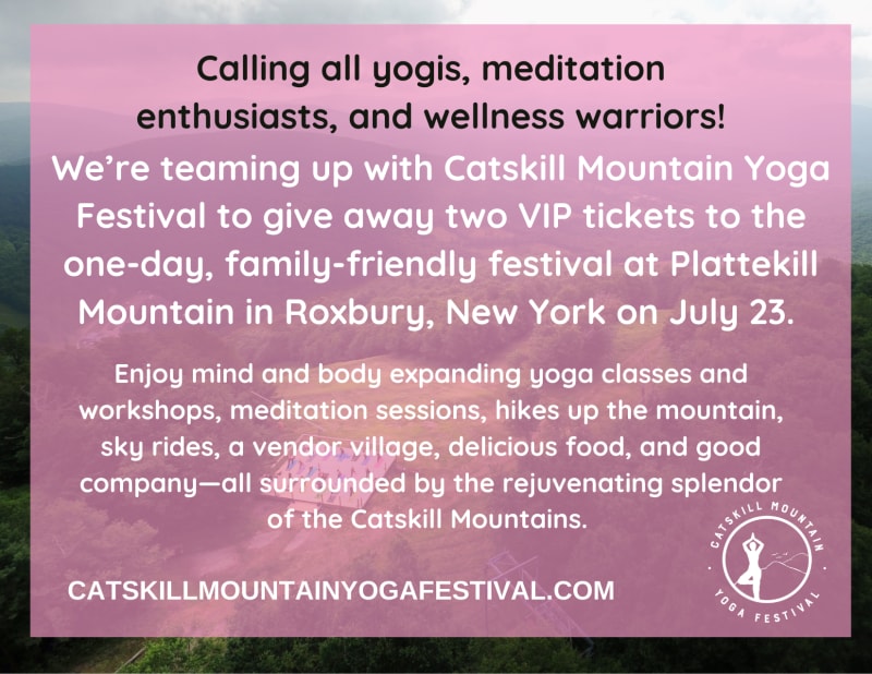 Catskill Mountain Yoga Ticket Giveaway