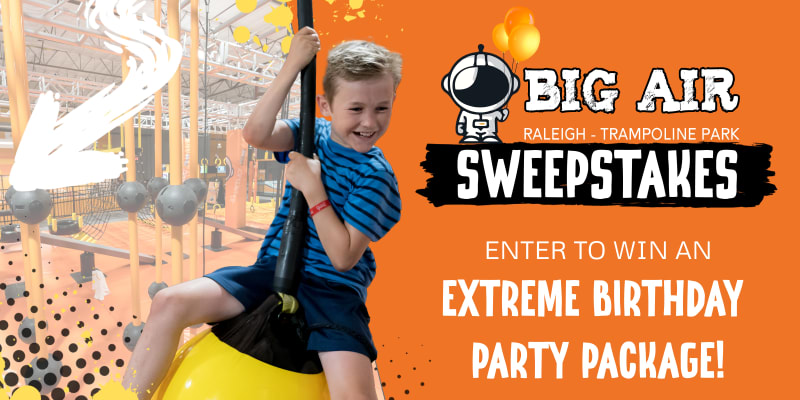 Big Air Raleigh's "Grand Opening Party Package" Sweepstakes