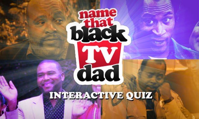 Name These Black TV Dads!