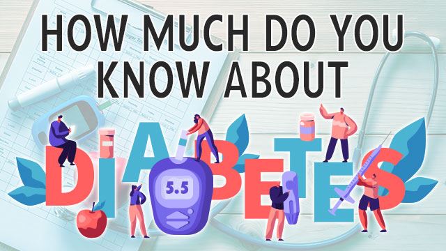 Quiz: How much do you know about Diabetes?
