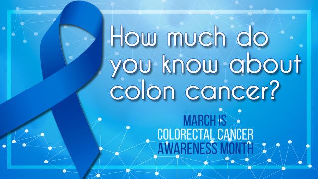 How much do you know about colon cancer?