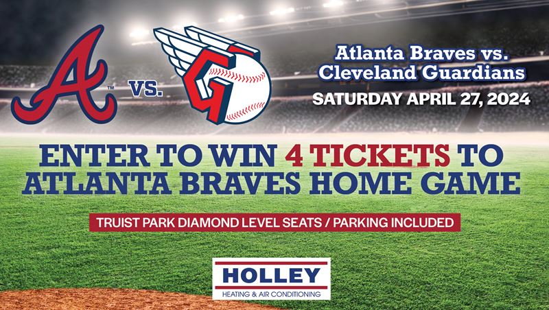 Win Atlanta Braves Tickets from Holley Heating and Air