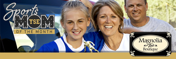 YourSportsEdge.Com Sports Mom of the Month Brought to you by