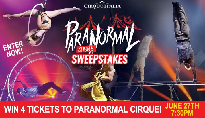Paranormal Cirque Ticket Sweepstakes
