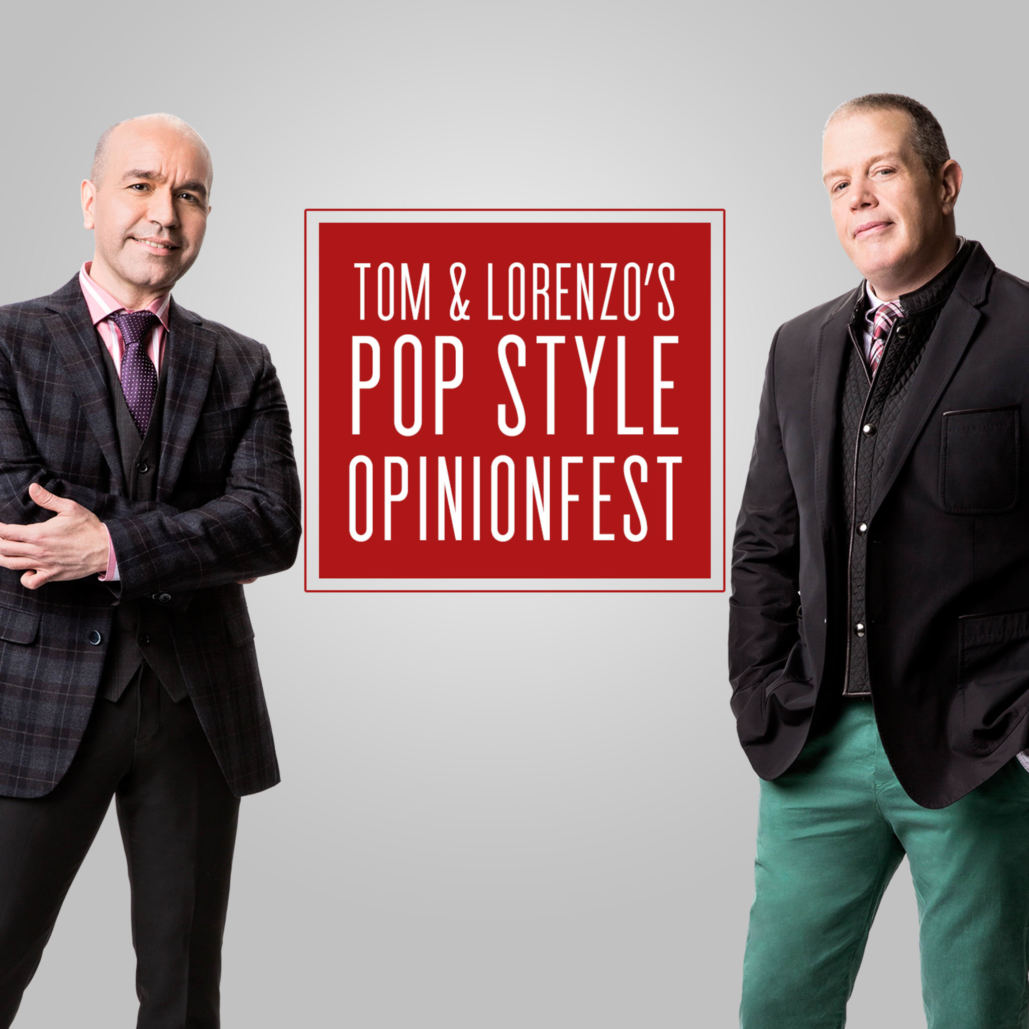 Tom & Lorenzo's Pop Style Opinionfest