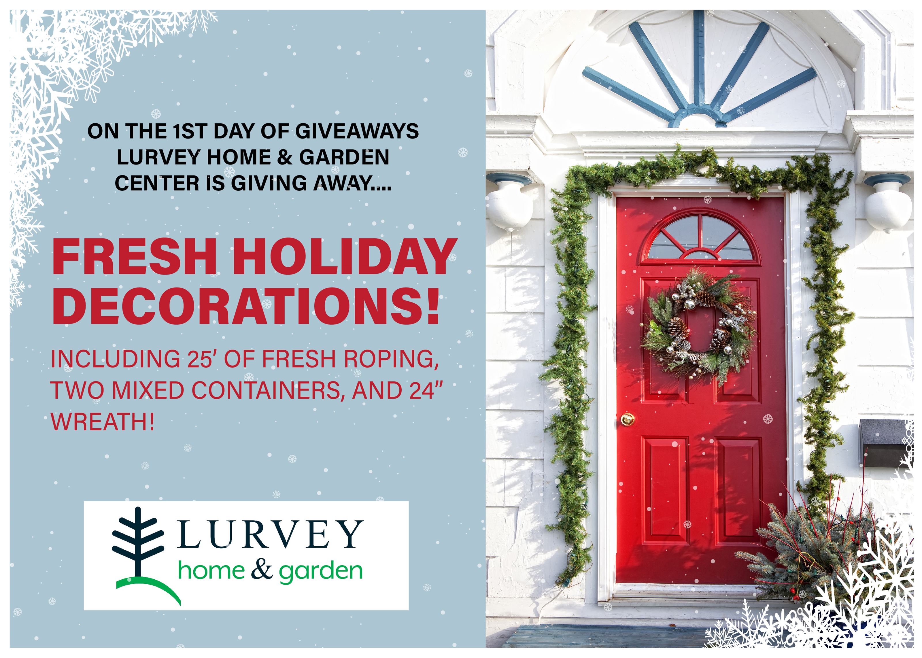 To Enter Win Fresh Holiday Decorations From Lurvey Garden