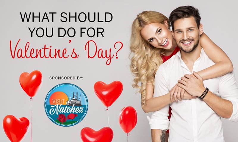 Visit Natchez Valentines Day Quiz