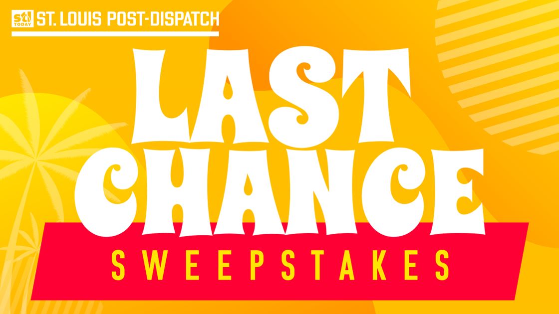 St. Louis Post-Dispatch | Last Chance Sweepstakes | nrd.kbic-nsn.gov