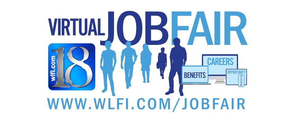 Virtual Job Fair West Lafayette News Weather Sports Breaking News Wlfi News 18