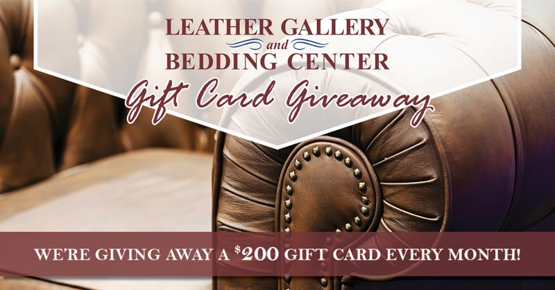 Leather Gallery and Bedding Center's Gift Card Giveaway