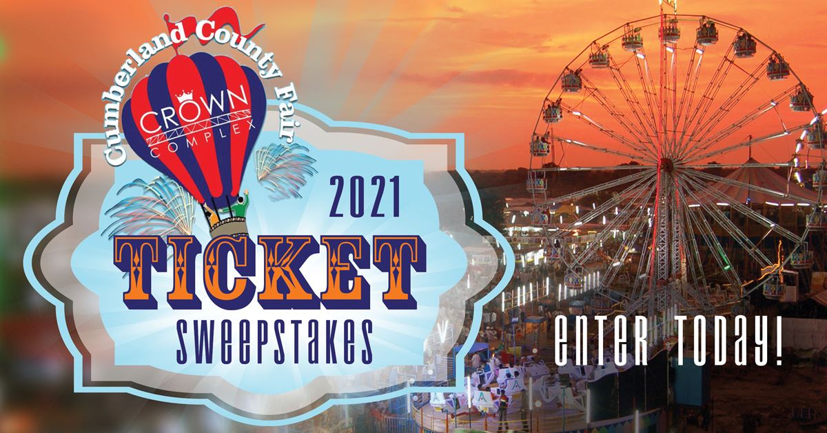 Cumberland County Fair 2021 Ticket Sweepstakes