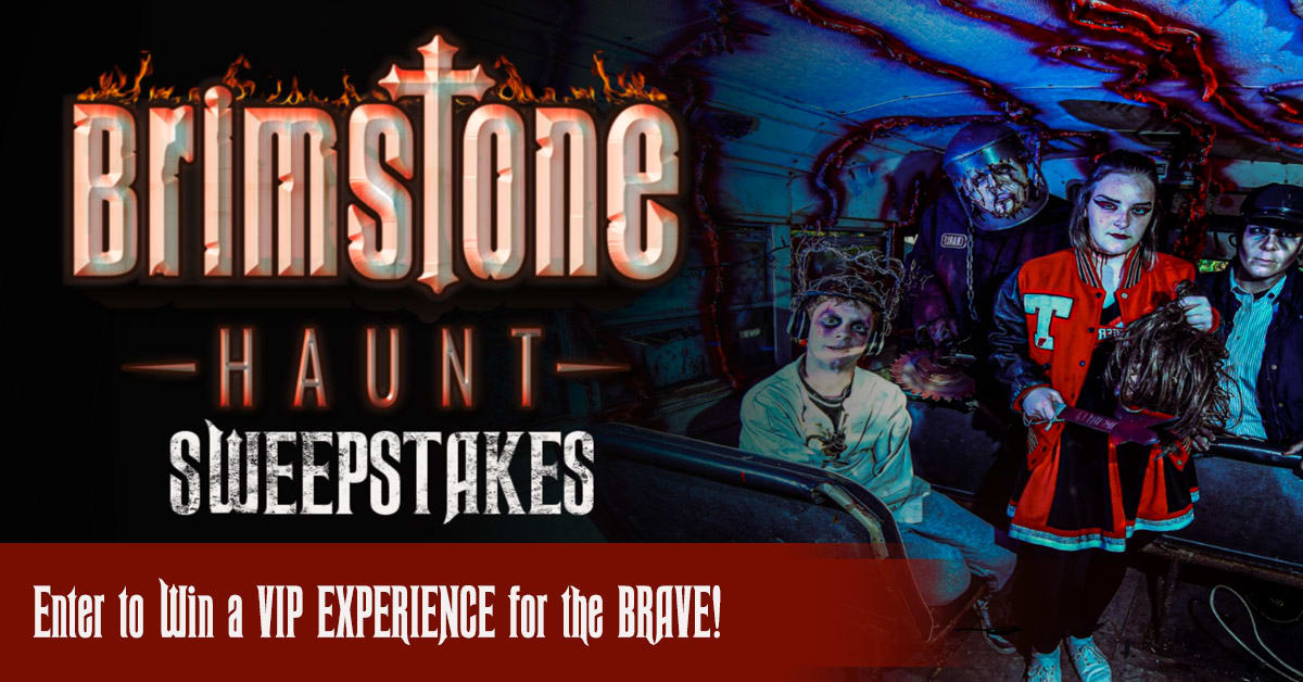 Brimstone Haunt Sweepstakes