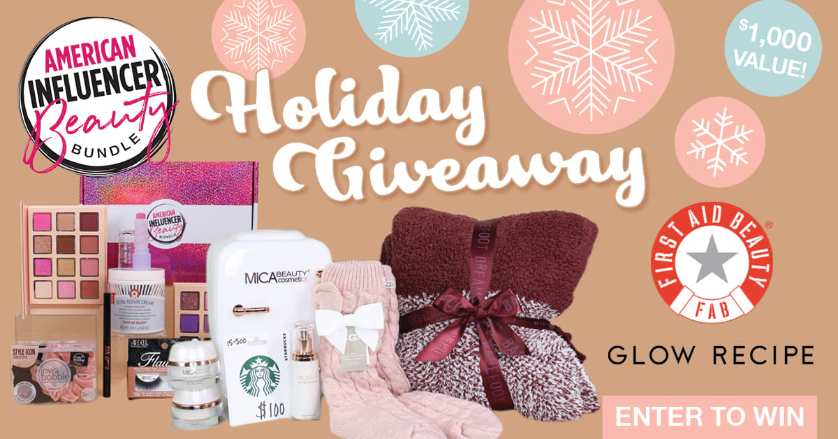 $1,000 American Influencer Awards Holiday Giveaway! Featuring First Aid Beauty and Glow Recipe
