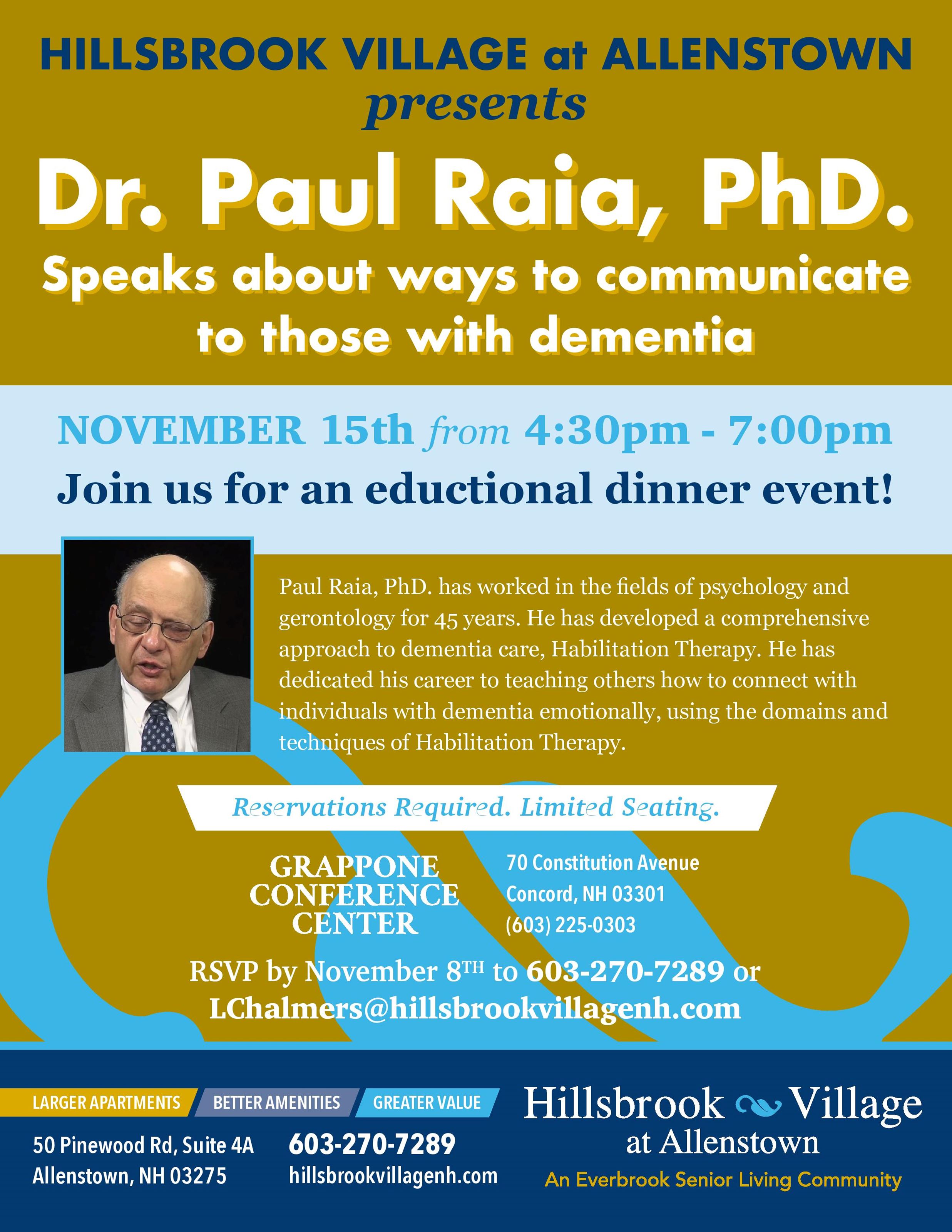 An Evening with Dr. Paul Raia. How to communicate to those with dementia