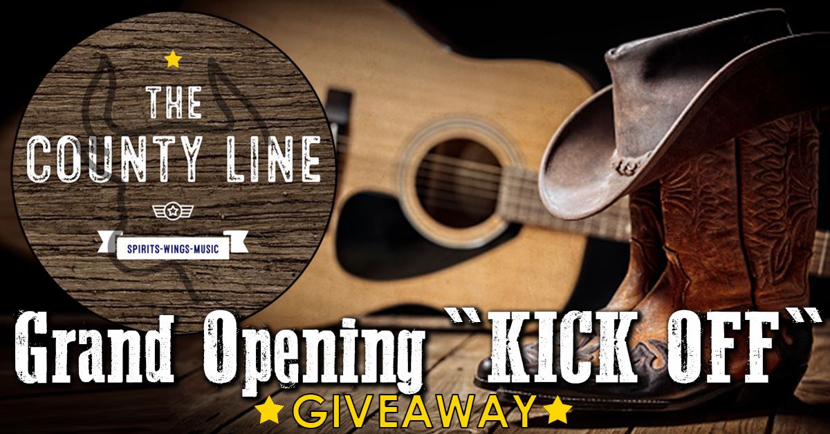 The County Line Saloon Grand Opening Kick Off Giveaway