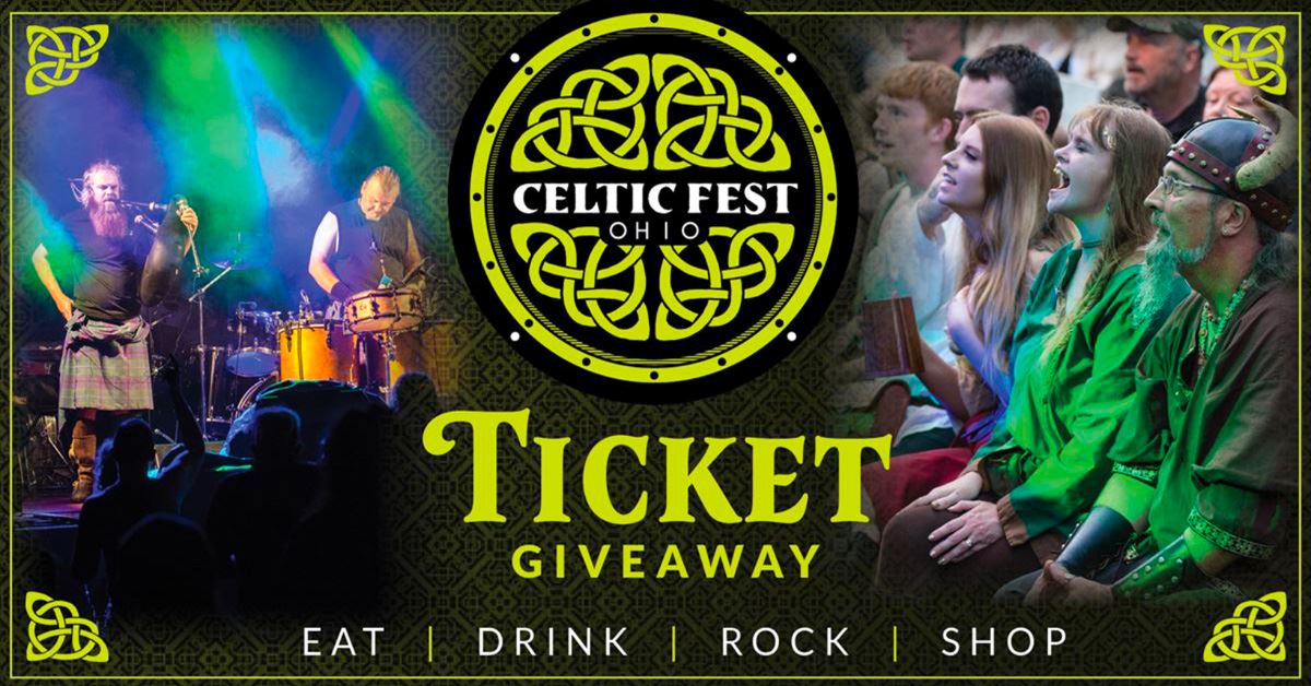 Celtic Fest Ohio 2022 Ticket Giveaway