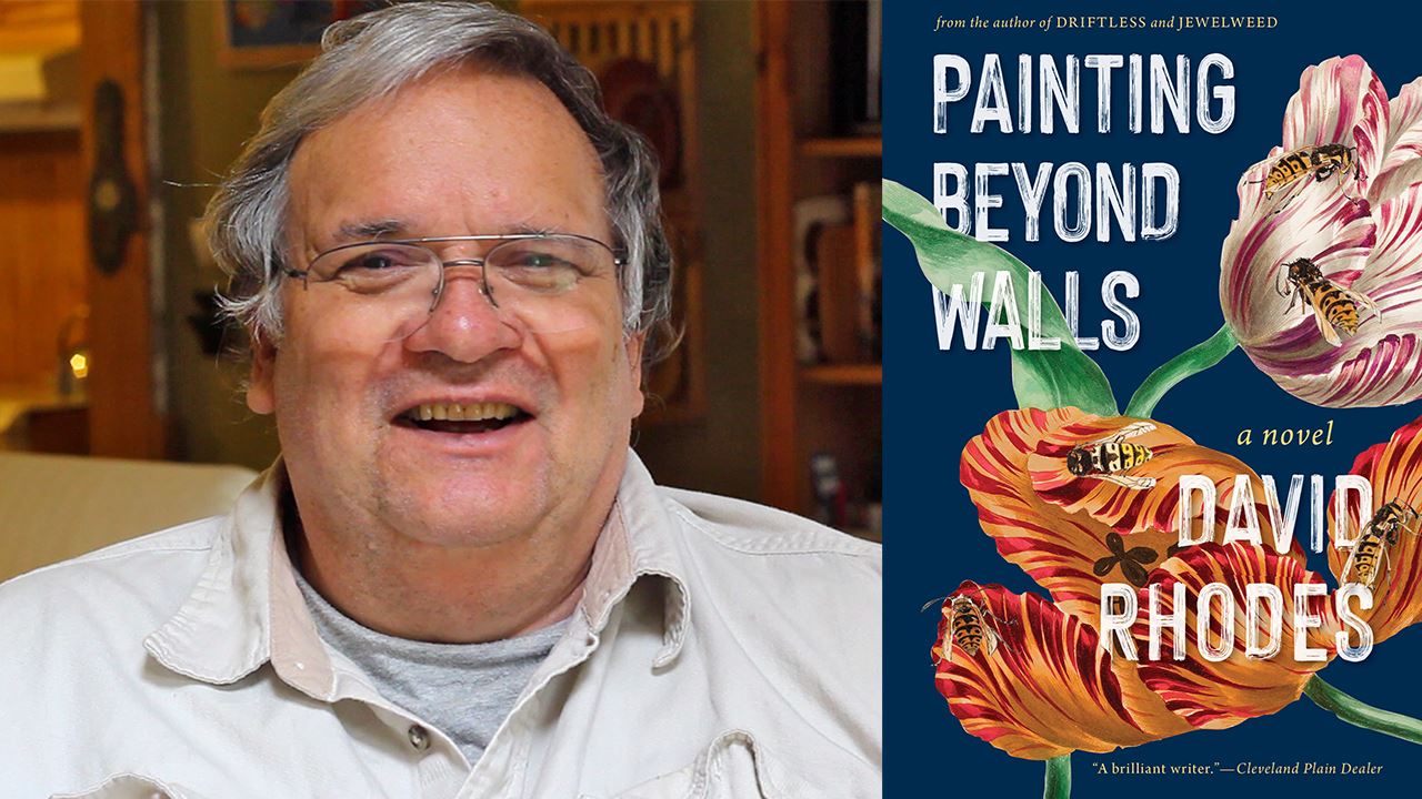 On the left is smiling author David Rhodes and on the right is the cover of his new book Painting Beyond Walls