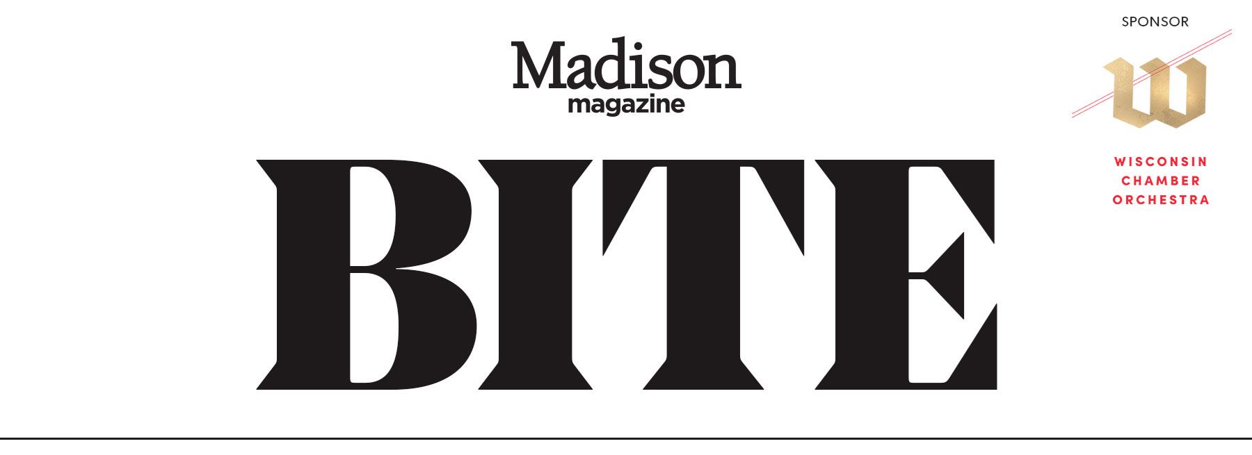 Madison Magazine header that says BITE