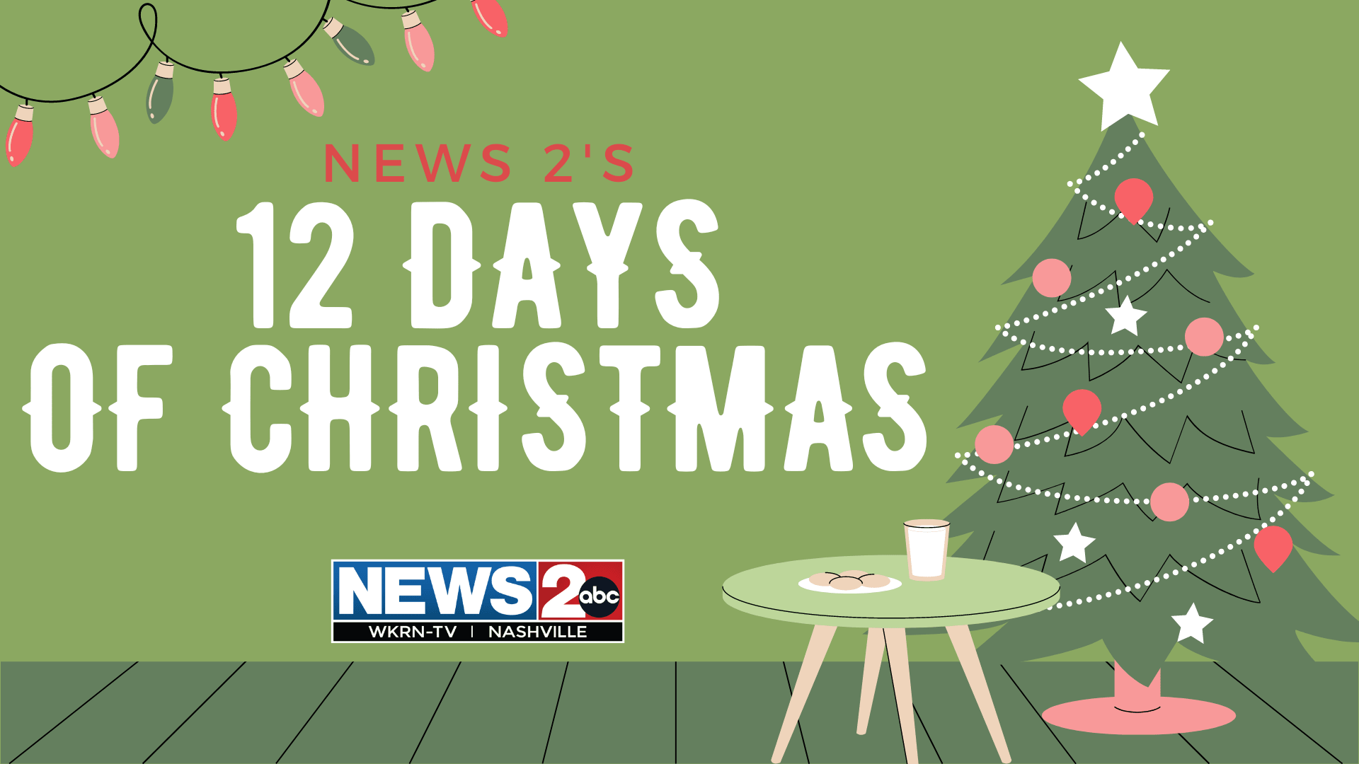 ENDED: Win daily prizes in News 2's 12 Days of Christmas | WKRN News 2
