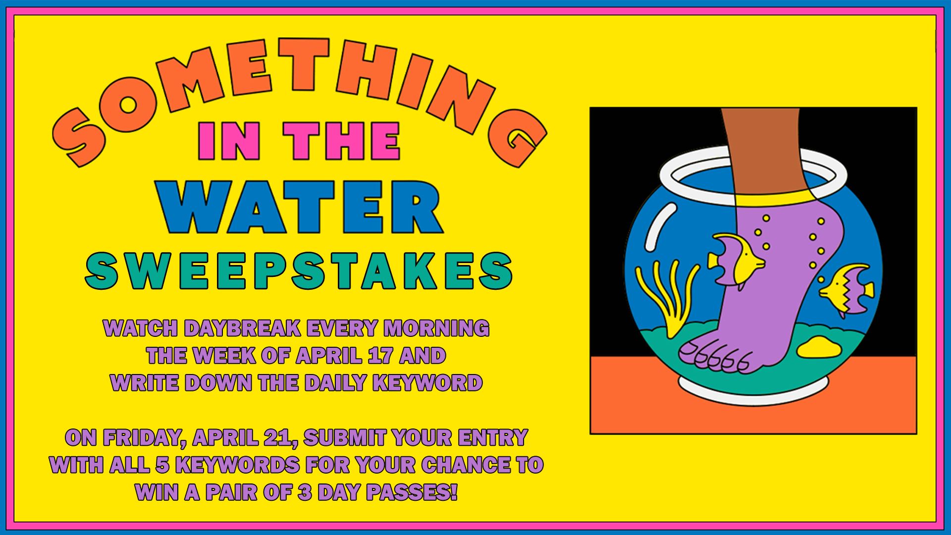 Win wristbands to Something In the Water 2023