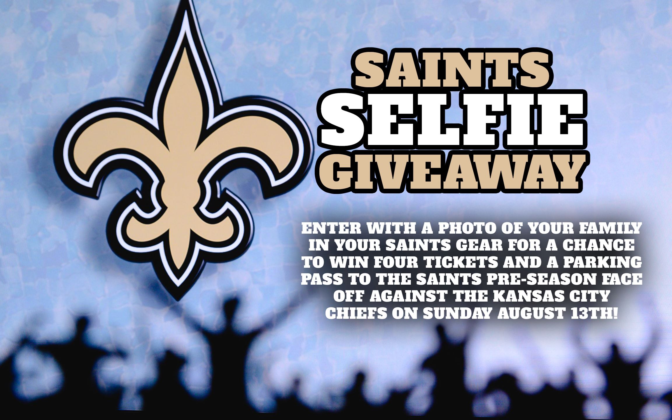 Saints Selfie Ticket Giveaway
