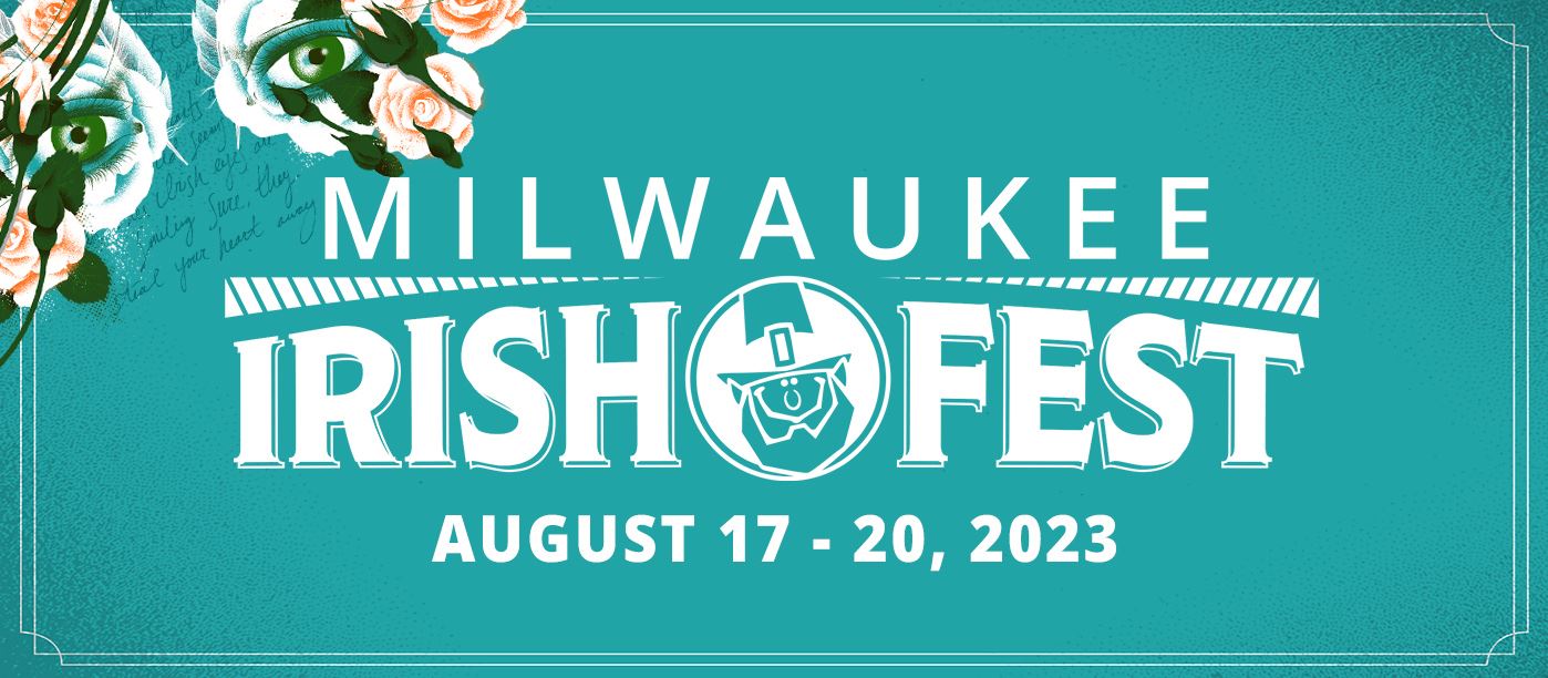 Irish Fest 2025 Milwaukee