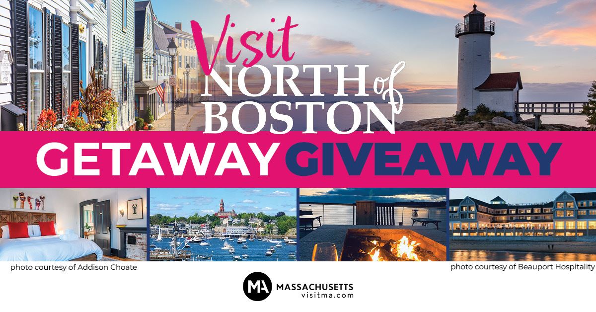 Visit North of Boston Getaway Giveaway