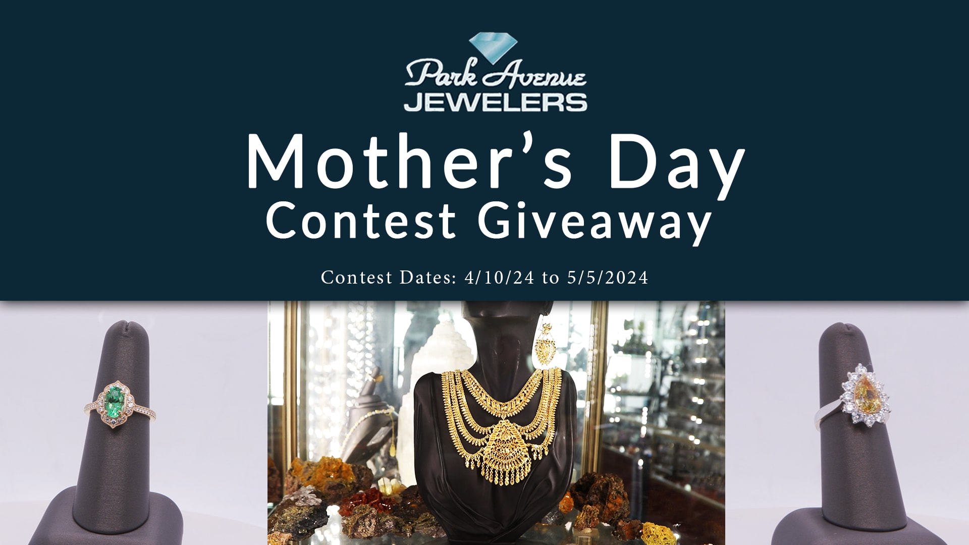 Park Avenue Jewelers - Mother's Day Contest