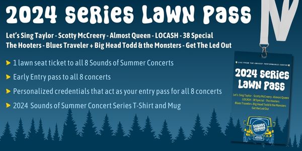 2024 Concert Series Lawn Pass Sweepstakes