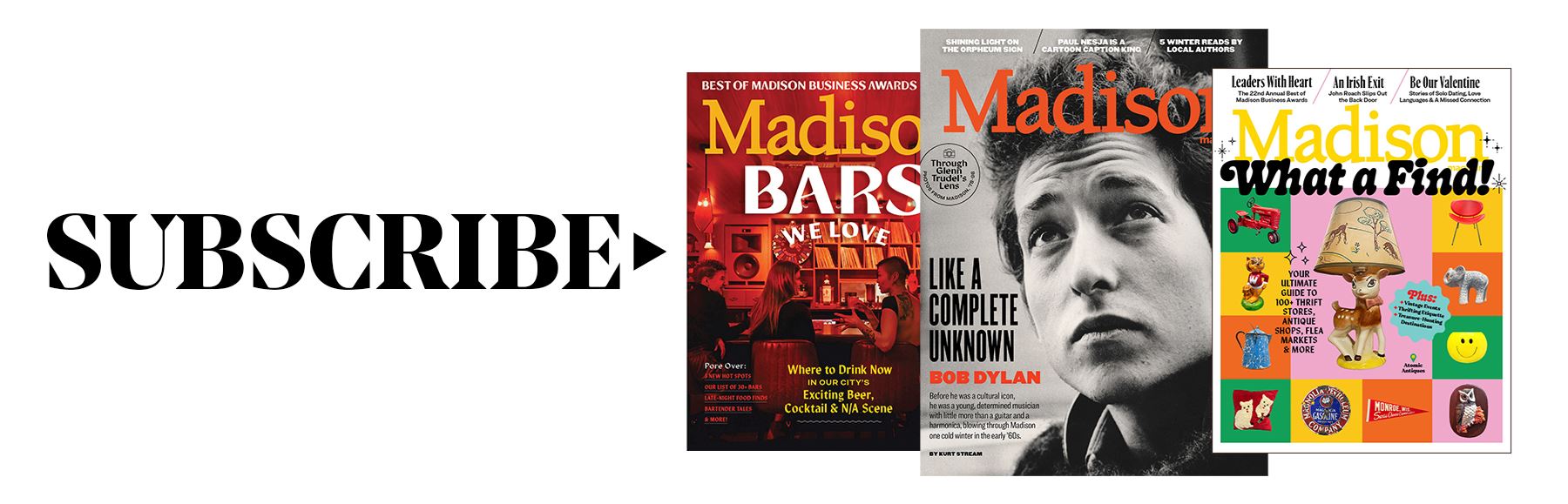 Subscribe with three madison magazine covers