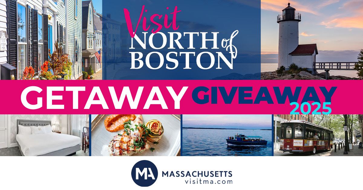 Visit North of Boston Getaway Giveaway