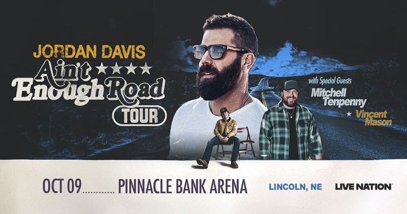 JORDAN DAVIS at Pinnacle Bank Arena (10/9)