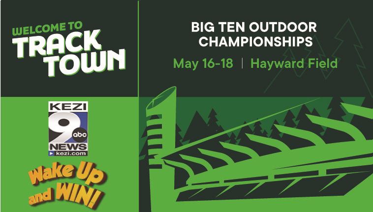 Wake Up and Win-Big 10 Outdoor Championships 5-12-25