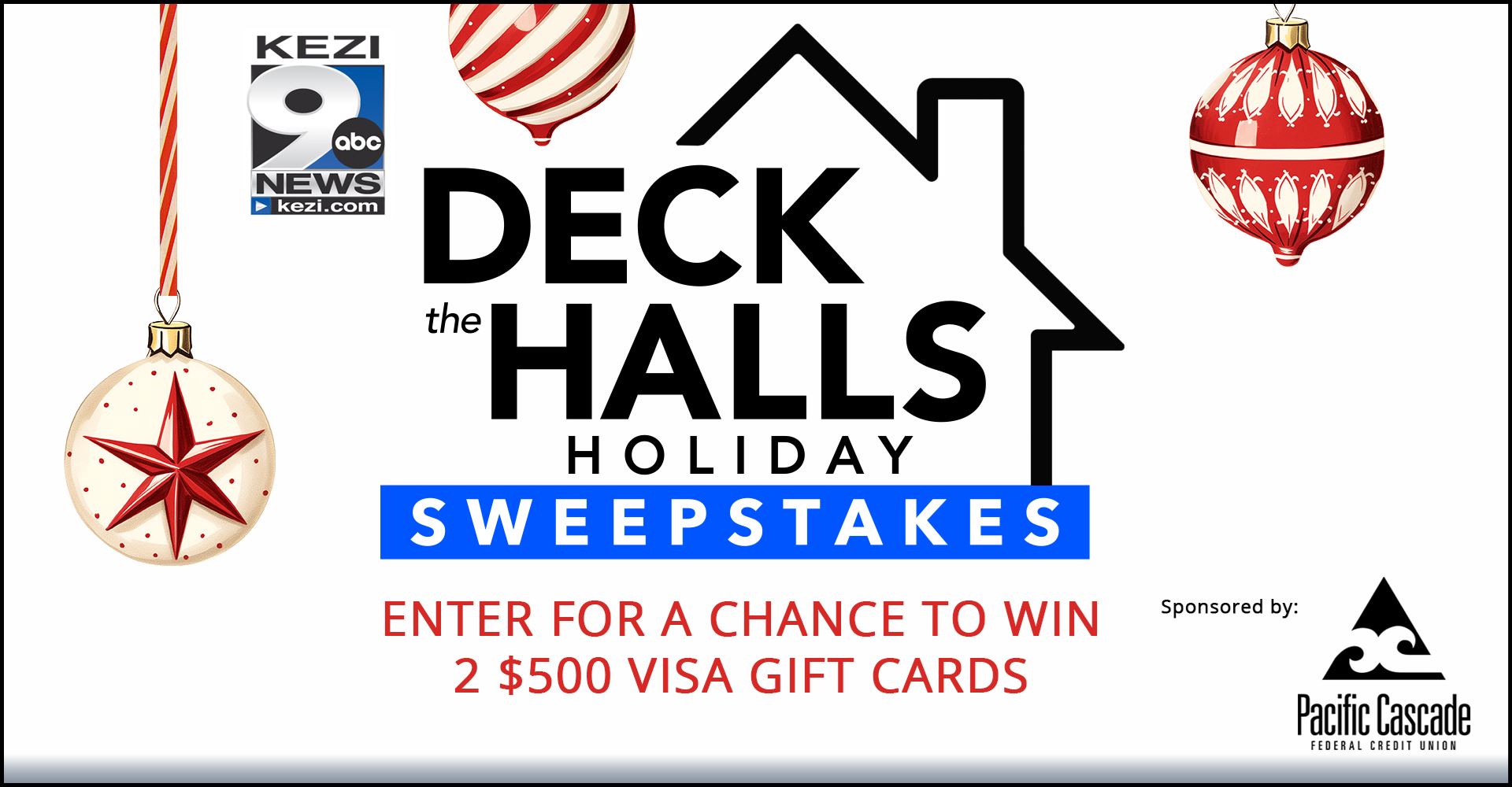 Deck the Halls Sweepstakes