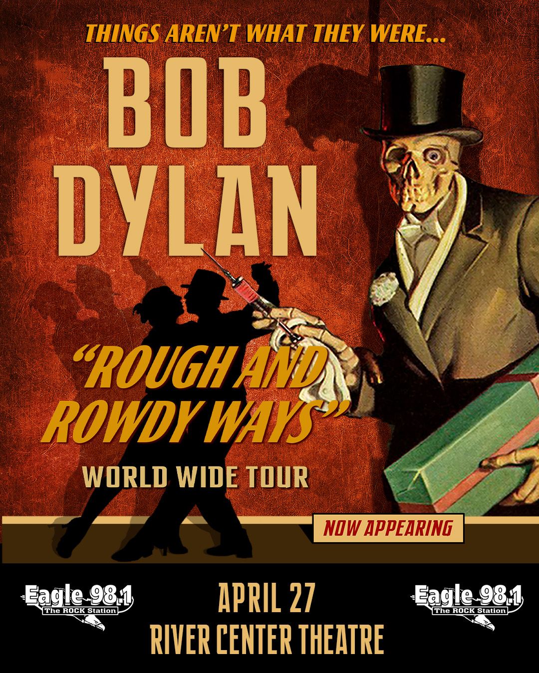 Bob Dylan April 27th at River Center Theater! - Eagle 98.1 - The