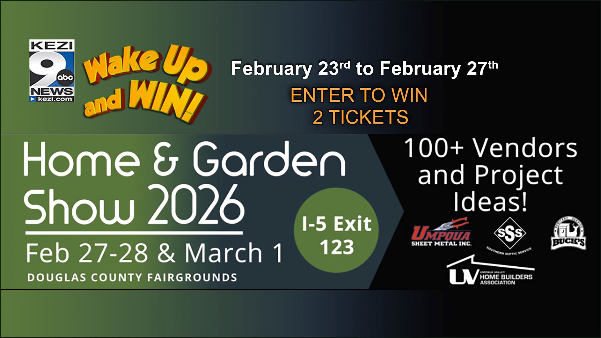 Wake Up and Win Home & Garden Show