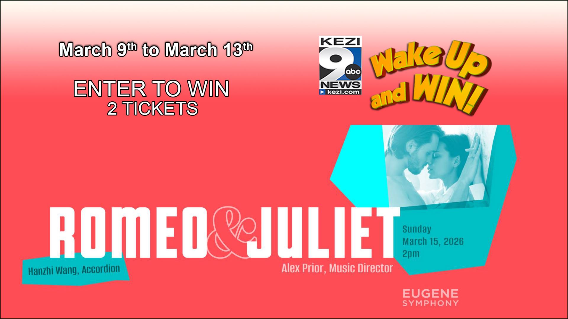 Romeo & Juliet - Eugene Symphony Wake Up and Win