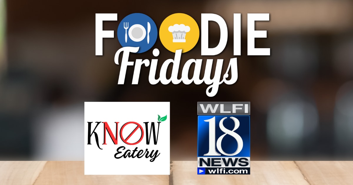 Foodie Friday - KNOW Eatery Sweepstakes