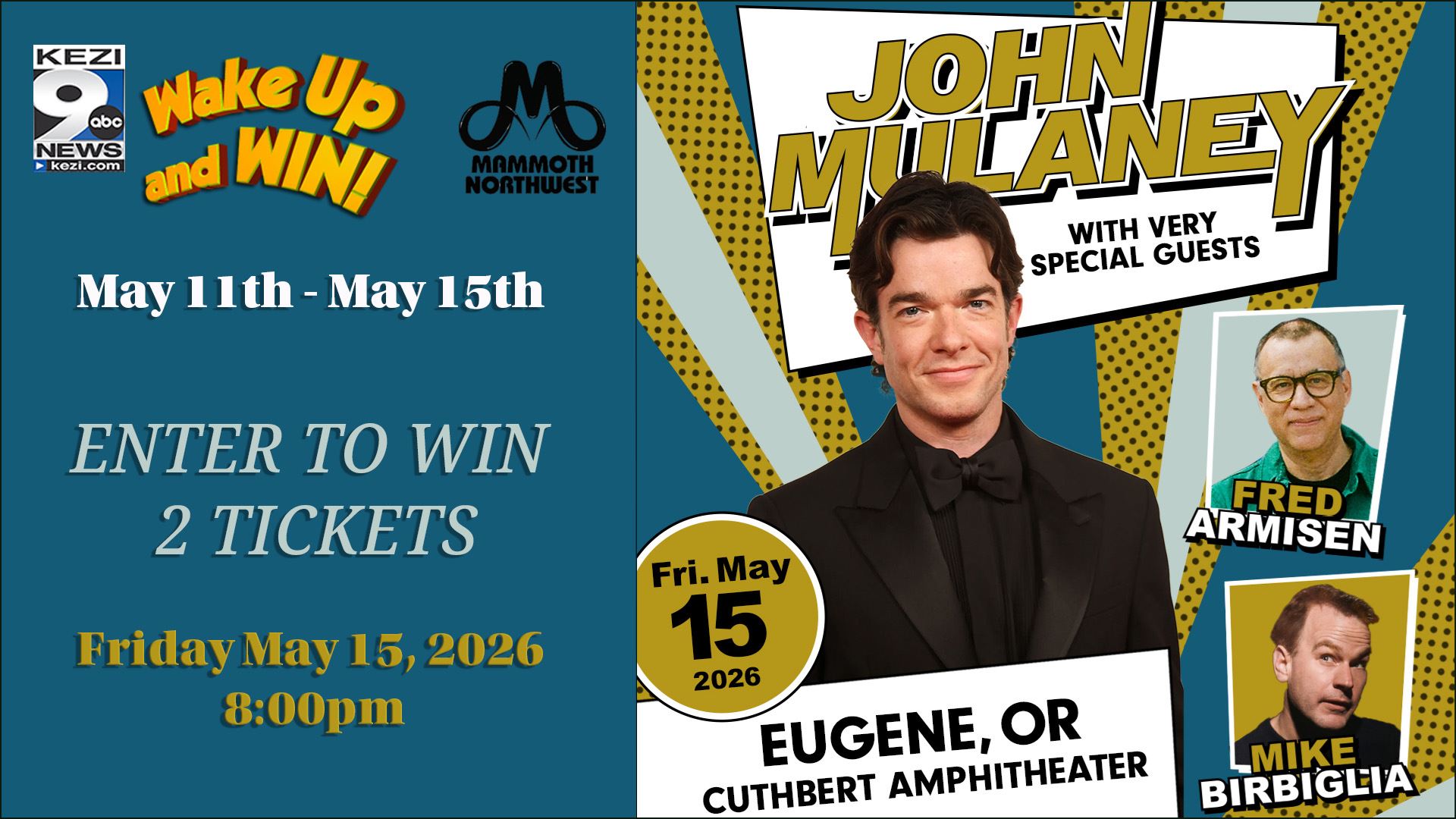 Wake Up and Win - John Mulaney Tickets
