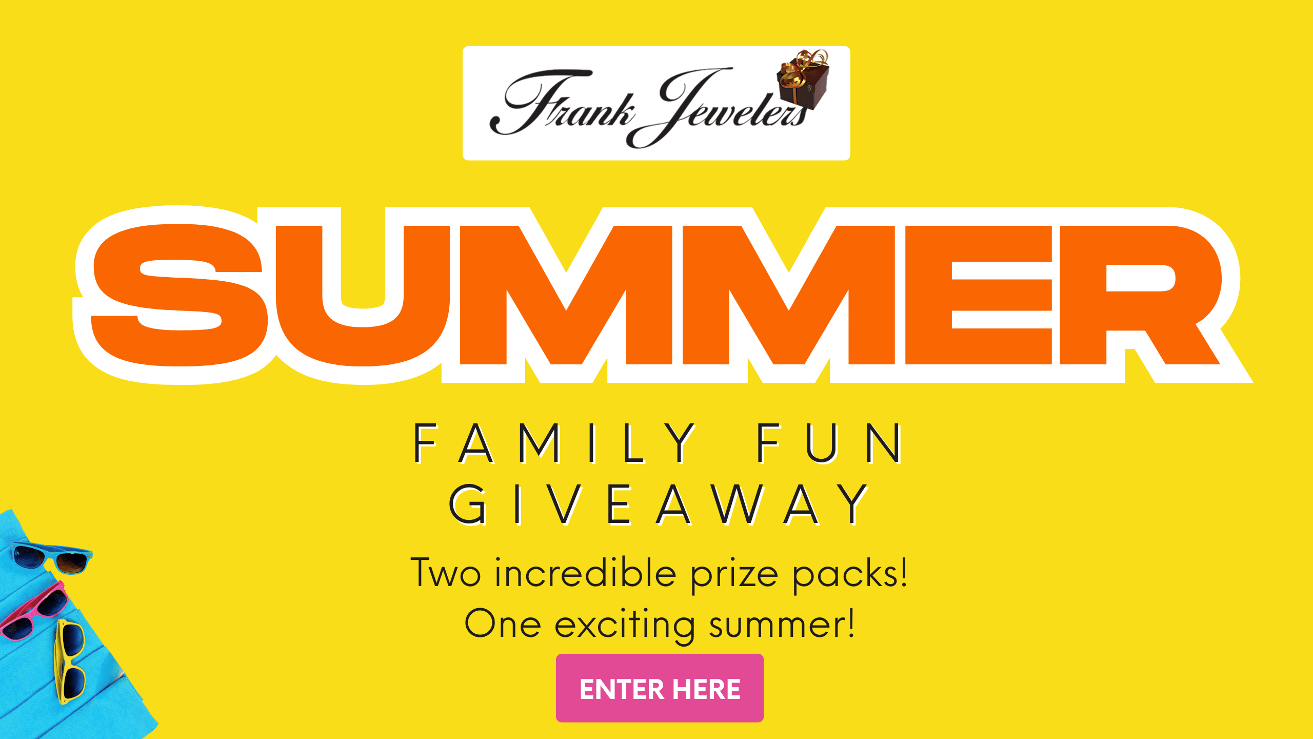Frank Jewelers Summer of Family Fun Giveaway 2026