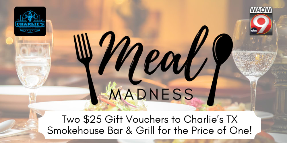 Meal Madness - Charlie's TX Smokehouse Bar & Grill