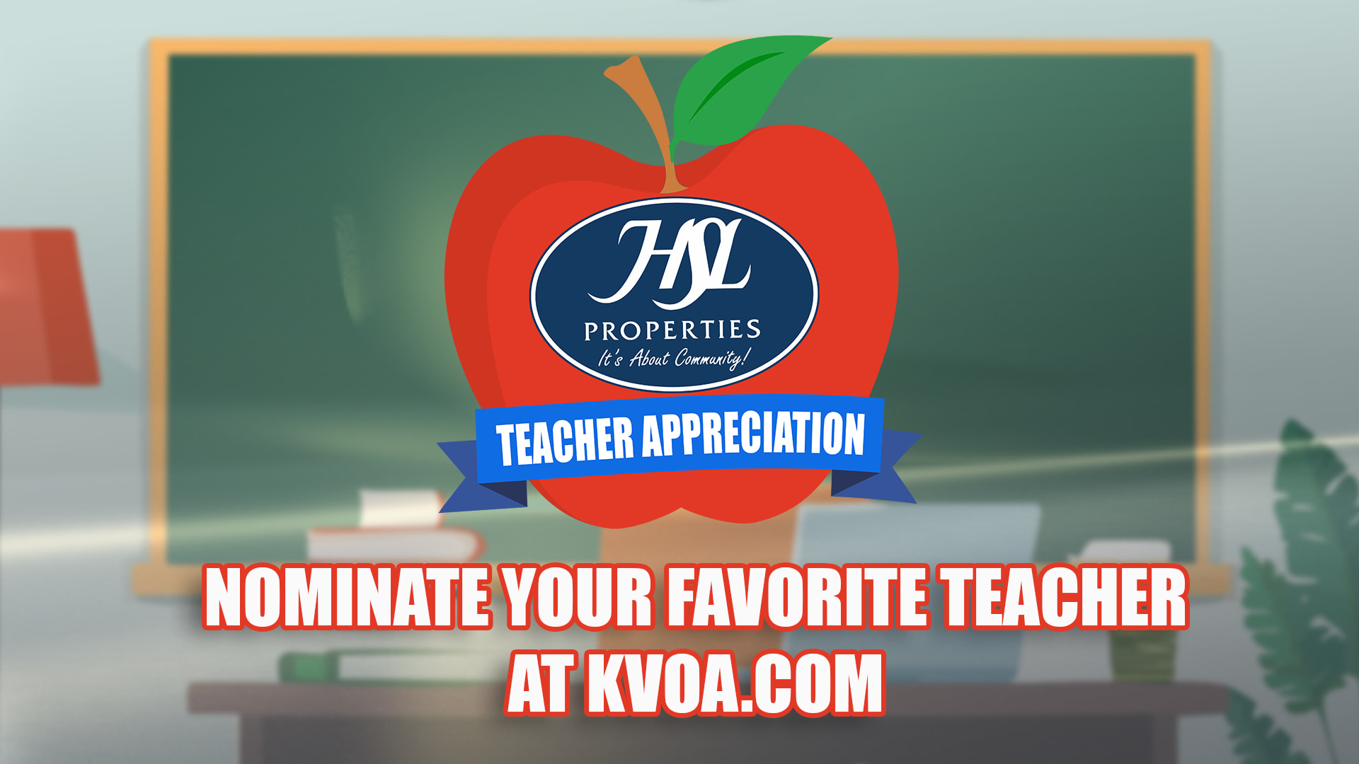 HSL Properties' Teacher Appreciation Nomination 2026!
