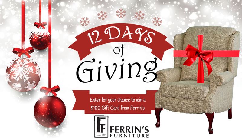 12 Days of Giving - Ferrins Furniture